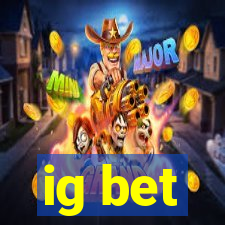 ig bet